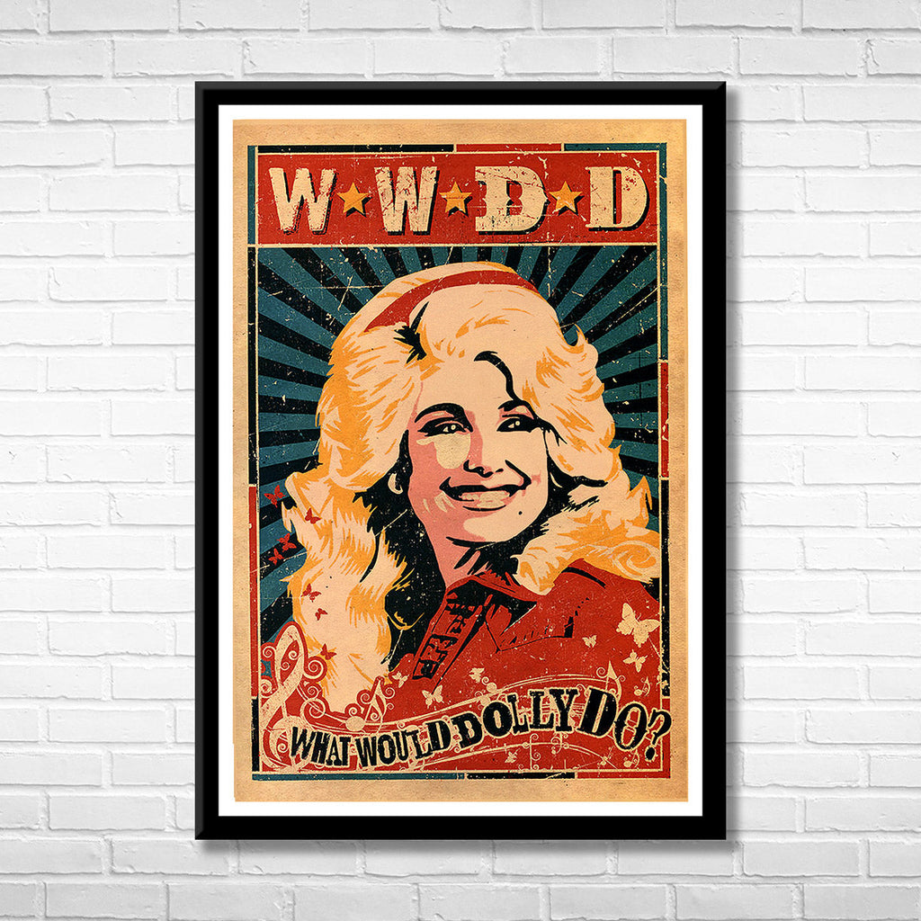 WHAT WOULD DOLLY DO?